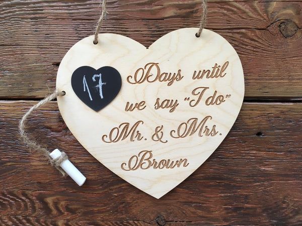 Countdown until wedding chalkboard sign to count the days until you say I do