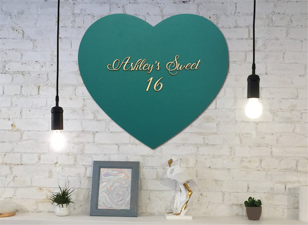personalized sweet 16 heart shaped sign made on teal and customizable base color made by Sign You Style